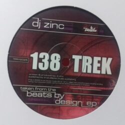 138 Trek / Toothbrush - DJ Zinc
