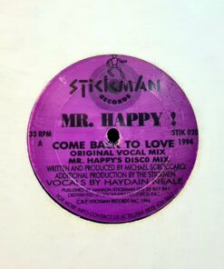 Come Back To Love - Mr. Happy