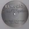 Reworks - A New Old Experience