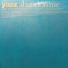Abandon Me - Yazz / Ramsey & Fen
