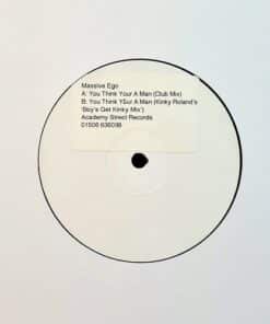 You Think You're A Man - Massive Ego