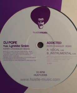 Addicted (Kerri Chandler Remix) - DJ Pope