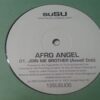 Join Me Brother - Afro Angel