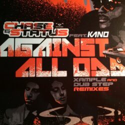 Against All Odds - Chase & Status