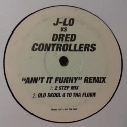 Aint It Funny - J-Lo Vs Dred Controller