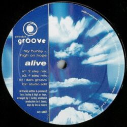 Alive - Ray Hurley Vs High On Hope