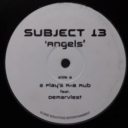 Angels - Subject 13 / Wesley 2 Play