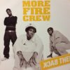 Back Then - More Fire Crew
