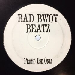 Everybody Say - Bad Bwoy Beatz