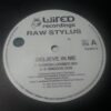 Believe In Me - Raw Stylus