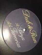 Boyz / Terrorize - Dub & Run