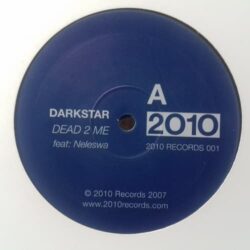 Dead 2 Me / Break - Darkstar