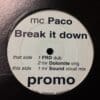 Break It Down - MC Paco / FRD
