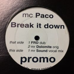 Break It Down - MC Paco / FRD