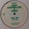 U Dont Have To Call / Call Me - Dred Controllers