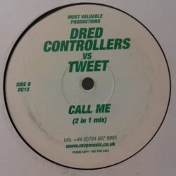 U Dont Have To Call / Call Me - Dred Controllers
