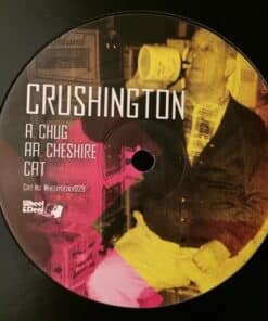Chug / Cheshire Cat - Crushington