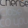 Close To You - Cherise / Mad Skillz