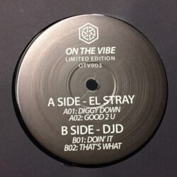 Diggy Down / Doin' It - El Stray / DJD