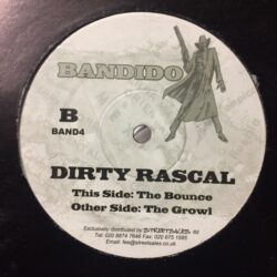 The Growl / The Bounce - Dirty Rascal