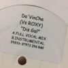 Dis Gal - Da'Vinche VS Roxy