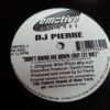I Believe In Music - DJ Pierre