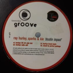 Double Impact - Ray Hurley, Sparks & Kie