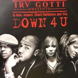 Down 4 U - Irv Gotti / DND