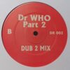 Dr Who Part 2 - Y Tribe
