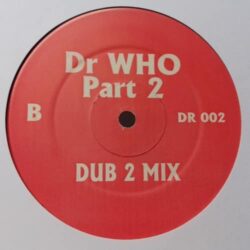 Dr Who Part 2 - Y Tribe