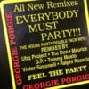 Everybody Must Party - Georgie Porgie 2x12"