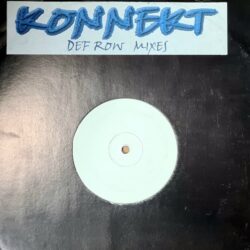 Get Connected / Konnekt - Def Row