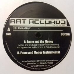 Fame And The Money - DJ Deekline