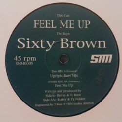 Feel Me Up - Sixty Brown