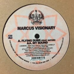Flying Dubs / My Sound - Marcus Visionary