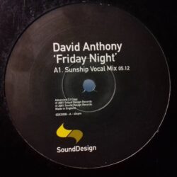 Friday Night - David Anthony / Sunship