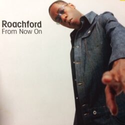 From Now On - Roachford / Sunship