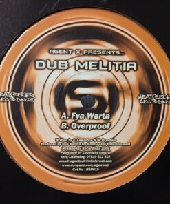 Fya Warta / Overproof - Agent X / Dub Melitia