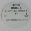 When Dubs Cry - G With Da Double E