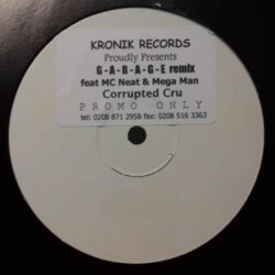 G.A.R.A.G.E Remixes - Corrupted Cru