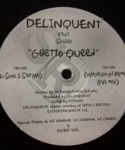 Ghetto Queen - Delinquent