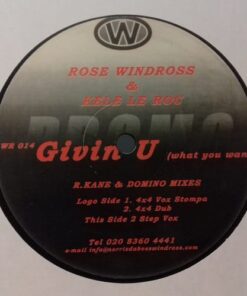 Givin U - Rose Windross & Kele Le Roc