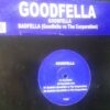Goodfella / Badfella - Goodfella