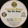 Got Me Going - Colonel Reefa