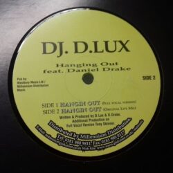Hanging Out - DJ D Lux