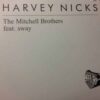 Harvey Nicks - The Mitchell Brothers ft Sway