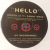 Hello - Dogzilla Vs Danny Weed