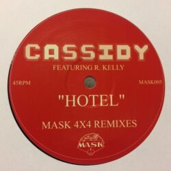 Hotel - Cassidy feat R Kelly / Mask