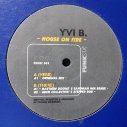 House On Fire - Yvi B / Gush Collective