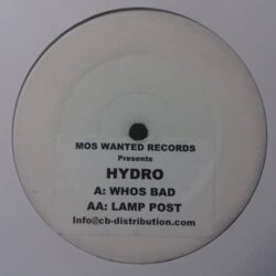 Whos Bad / Lamp Post - Hydro